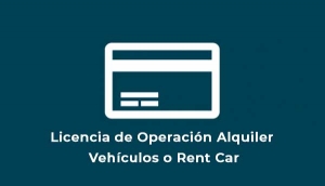 Licencia de Operación Alquiler Vehículos o Rent Car