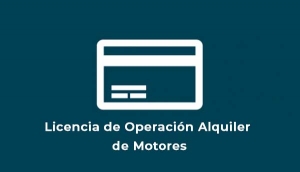 Licencia de Operación Alquiler De Motores