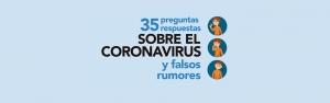 35 preguntas y repuestas sobre el coronavirus y falsos rumores
