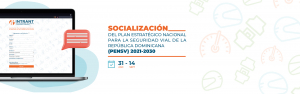 Plan Estratégico Nacional para la Seguridad Vial de la República Dominicana (PENSV)